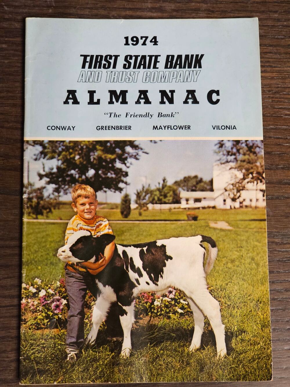 VTG 1974 First State Bank Almanac Conway Greenbrier Mayflower Vilonia Arkansas